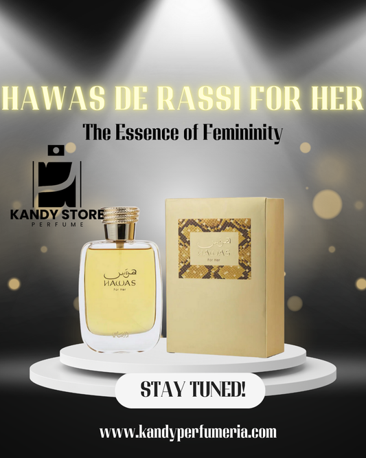 HAWAS DE RASSI FOR HE